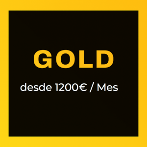 🔹Paquete 3 – GOLD (desde 1200€/mes)